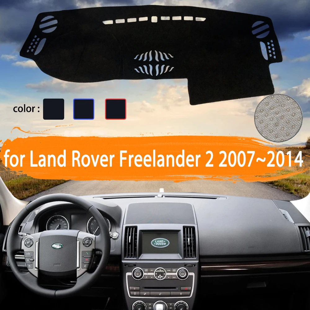 Чехол для приборной панели автомобиля Land Rover Freelander 2 L359 LR2 2007 ~ 2014 коврик защиты от