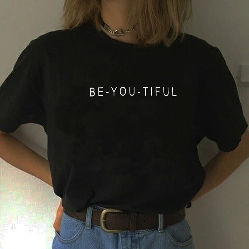 

Футболка женская с надписью Be You Tiful, модная Милая Повседневная футболка с принтом для влюбленных, в стиле Харадзюку, Топ унисекс, на лето
