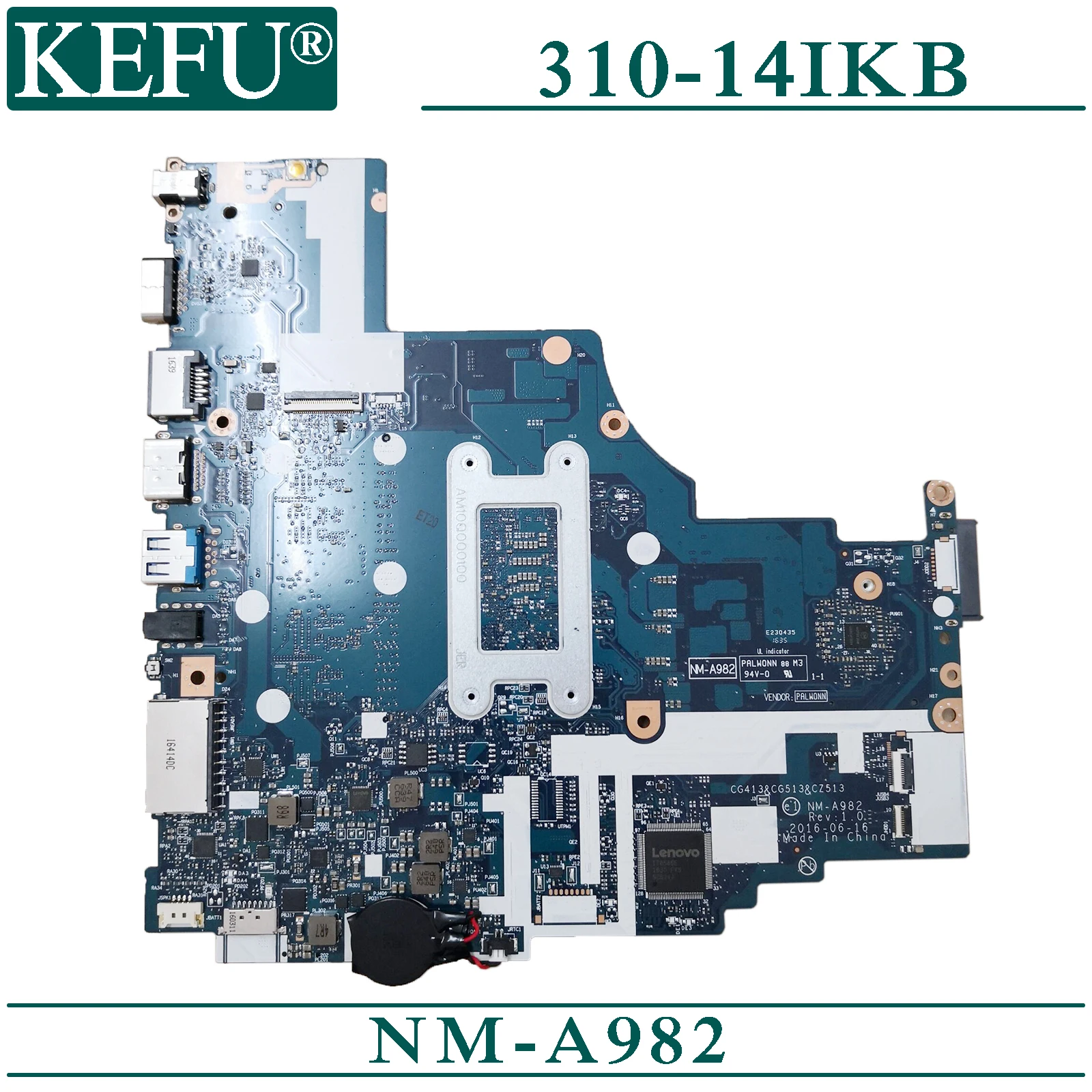 

KEFU NM-A982 original mainboard for Lenovo 310-14IKB with 4GB-RAM I5-7200U Laptop motherboard