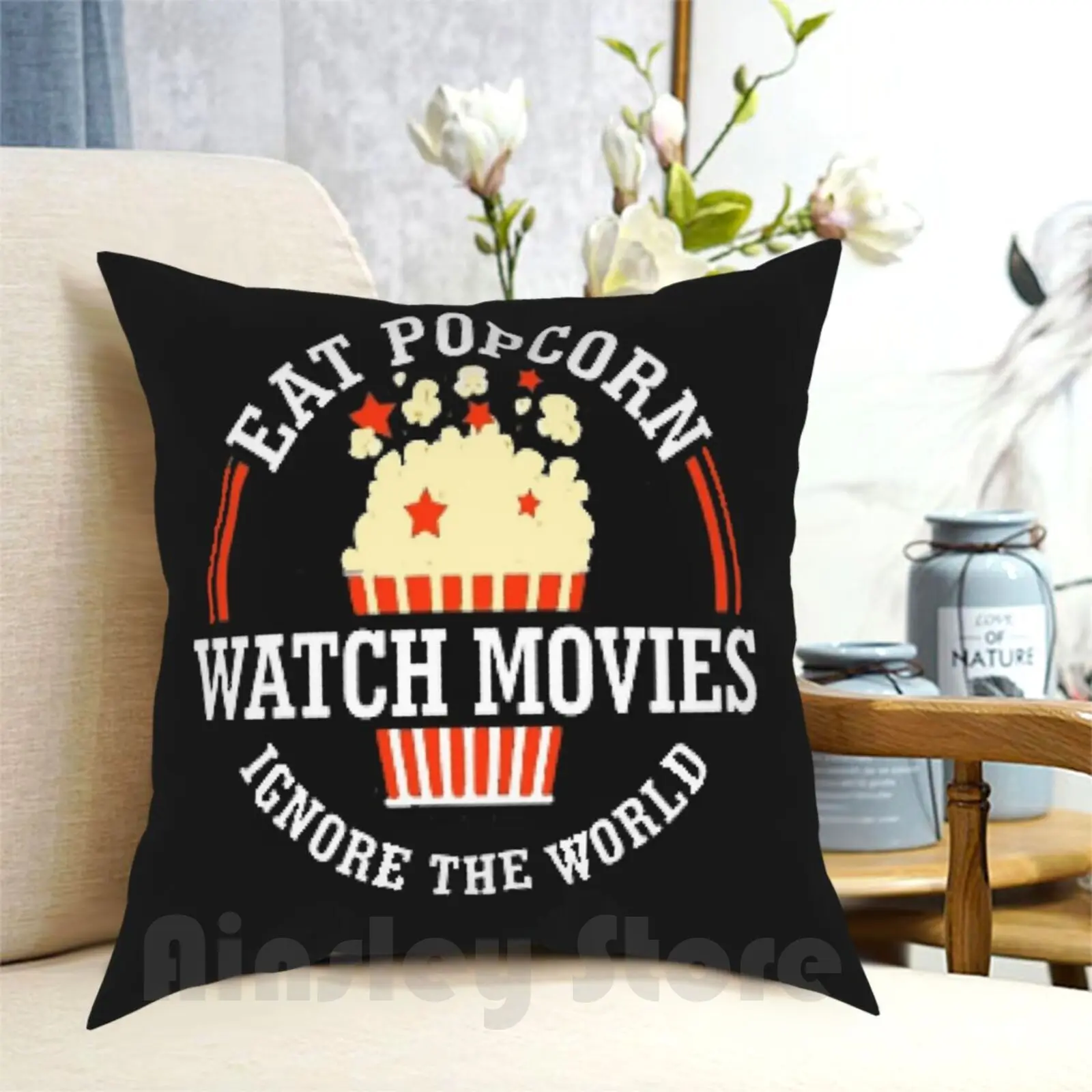 Есть попкорн смотреть фильмы не обращайте внимания на мир Подушка Чехол с