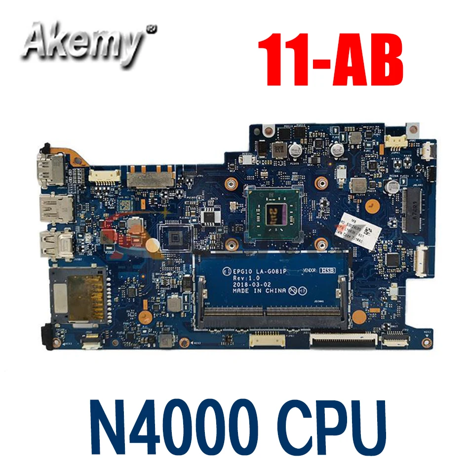 

Akemy For HP X360 Convertible 11-AB Laptop Motherboard L with N4000 CPU 16636-001 L16636-601 L17931-601 EPG10 LA-G081P Mainboard