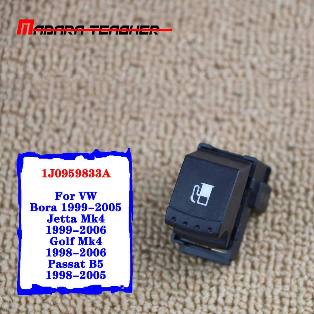 

Fuel Gas Door Release Switch 1J0 959 833 A for 99-09 Golf Jetta Mk4 Passat B5.5 1J0959833A 1999 2000 2001 2002 2004 2005