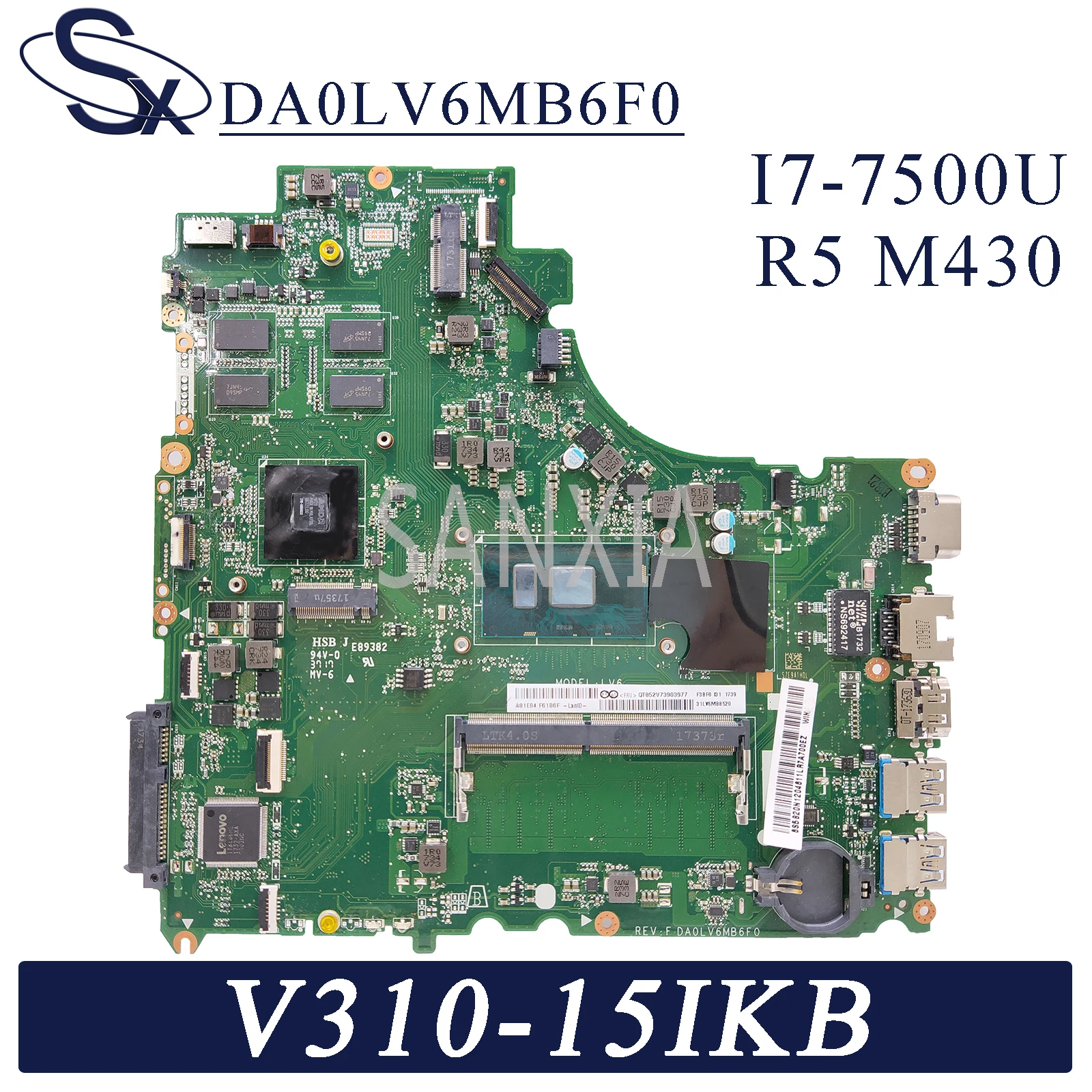 

KEFU DA0LV6MB6F0 Laptop motherboard for Lenovo V310-15IKB V310-15ISK E52-80 original mainboard I7-7500U R5-M430 2GB