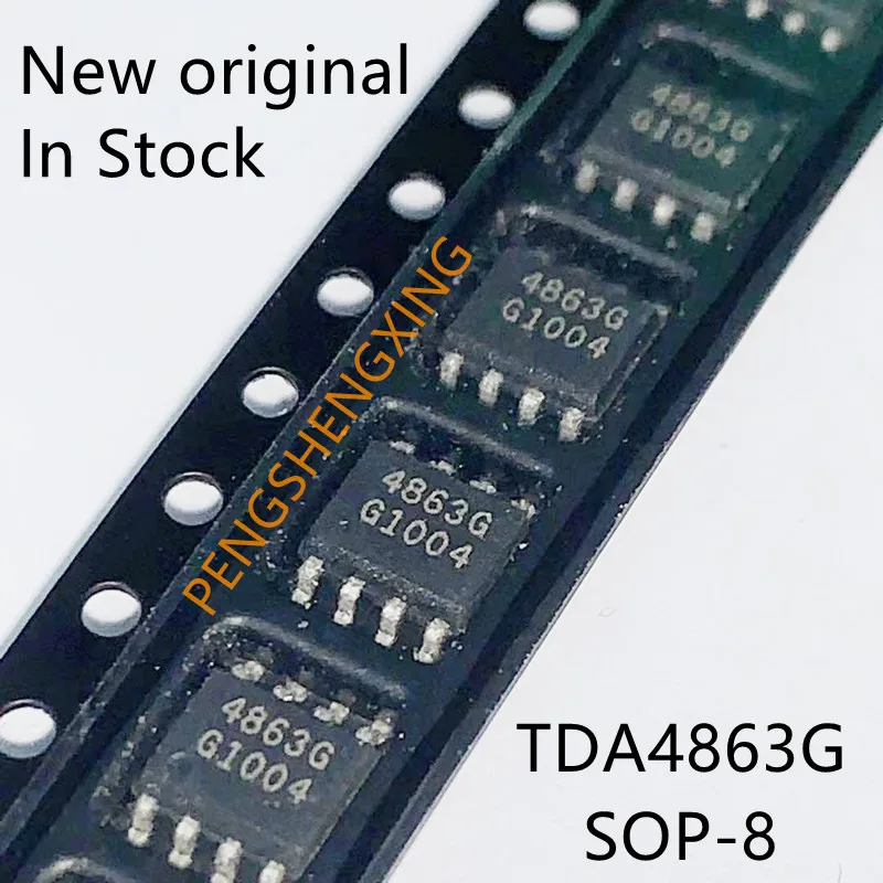 

10 шт./лот 4863G TDA4863G 4863-2G TDA4863-2G SOP8 новая Оригинальная точечная горячая распродажа