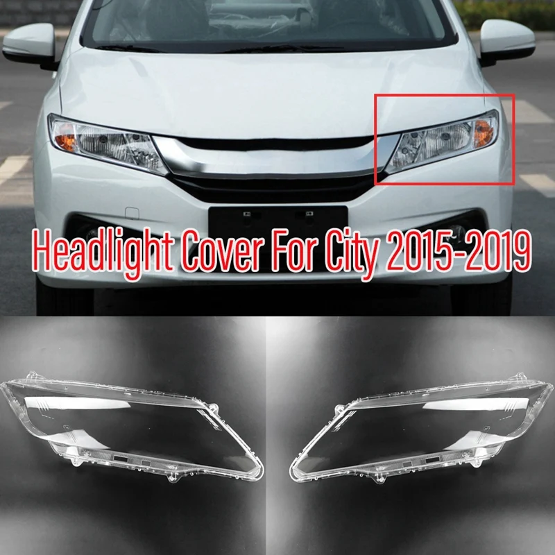 

Для Honda City 2015, 2016, 2017, 2018, 2019, автомобильная передсветильник фара, передняя светильник РА, прозрачный абажур, оболочка, стекло для объектива