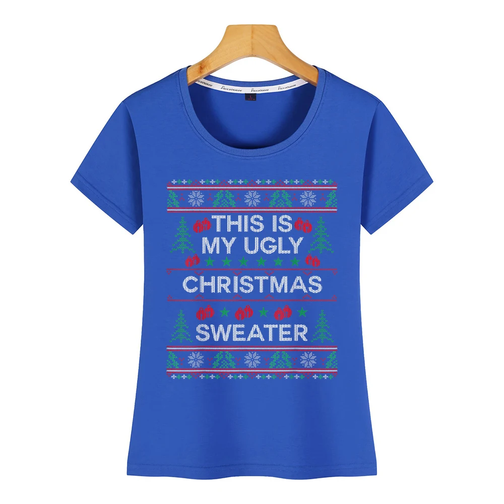 Tops T Shirt Women this is my ugly christmas sweater funny Fashion White Cotton Female Tshirt | Женская одежда