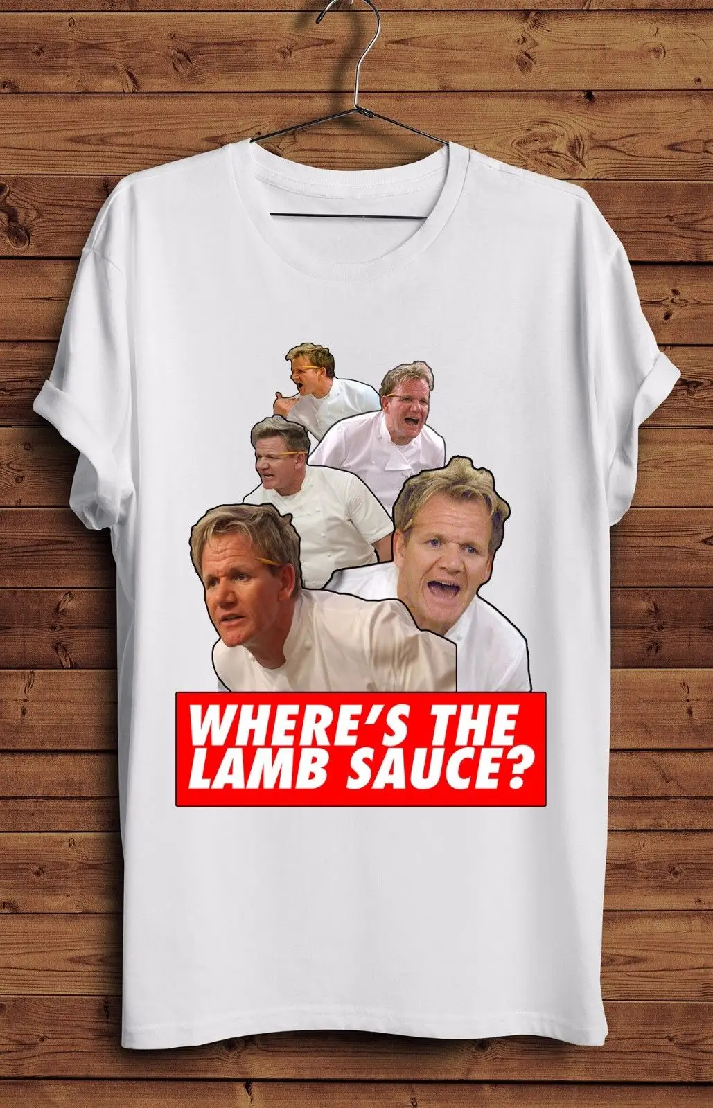 

Wheres The Lamb Sauce T Shirt Ramsey Gordon Ramsay Funny Meme Hells Tumblr O-Neck Oversize Style T-Shirts Styles Top Tee