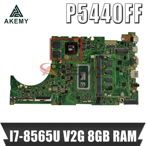 p5440ff original motherboard with 8gb ram i7 8565u v2g for asus p5440 p5440f p5440ff laptop motherboard mainboard tested 100 ok free global shipping
