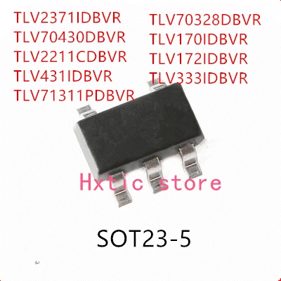 10PCS TLV2371IDBVR TLV70430DBVR TLV2211CDBVR TLV431IDBVR TLV71311PDBVR TLV70328DBVR TLV170IDBVR TLV172IDBVR TLV333IDBVR IC