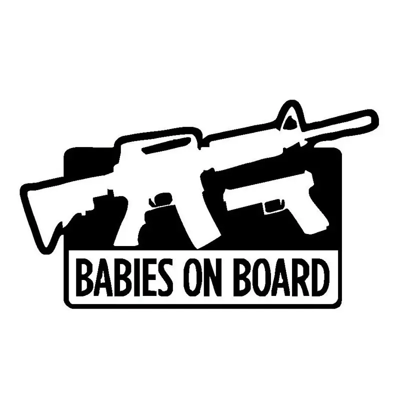 

17.8cm*10.4cm Funny Gun Babies On Board Warning Car Stickers C5-2026