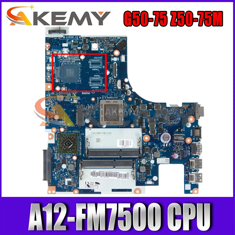 

Akemy ACLU7/ACLU8 NM-A291 для Lenovo G50-75 Z50-75M Материнская плата ноутбука процессор A12-FM7500 DDR3 работы