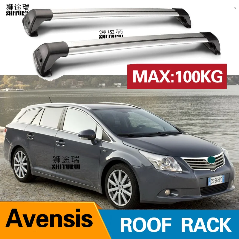 2 шт. Автомобильная стойка для крыши TOYOTA Avensis 2009 + T27 специальный алюминиевый сплав