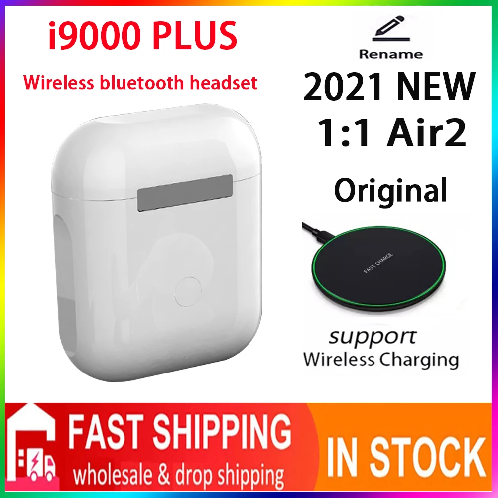 

Original i9000 PLUS GPS Rename Wireless charging Wireless Bluetooth Headsets for Xiaomi Samsung Huawei PK i99999 i90000 i9999