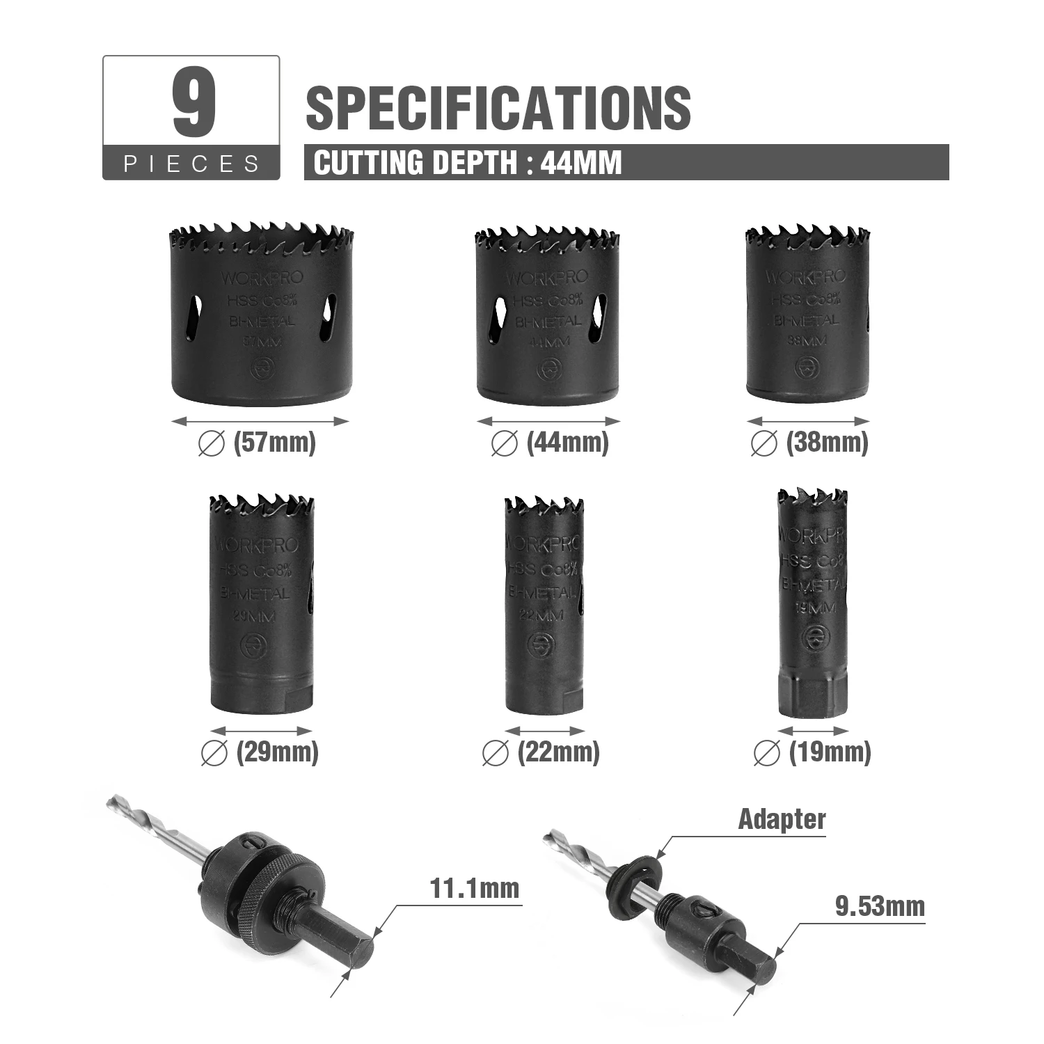 

WORKPRO 9PC 19-57mm HSS Drill Bit Set Hole Saw Cutter Drilling Kit Hand Tool for Wood Stainless Steel Metal Alloy Cutting