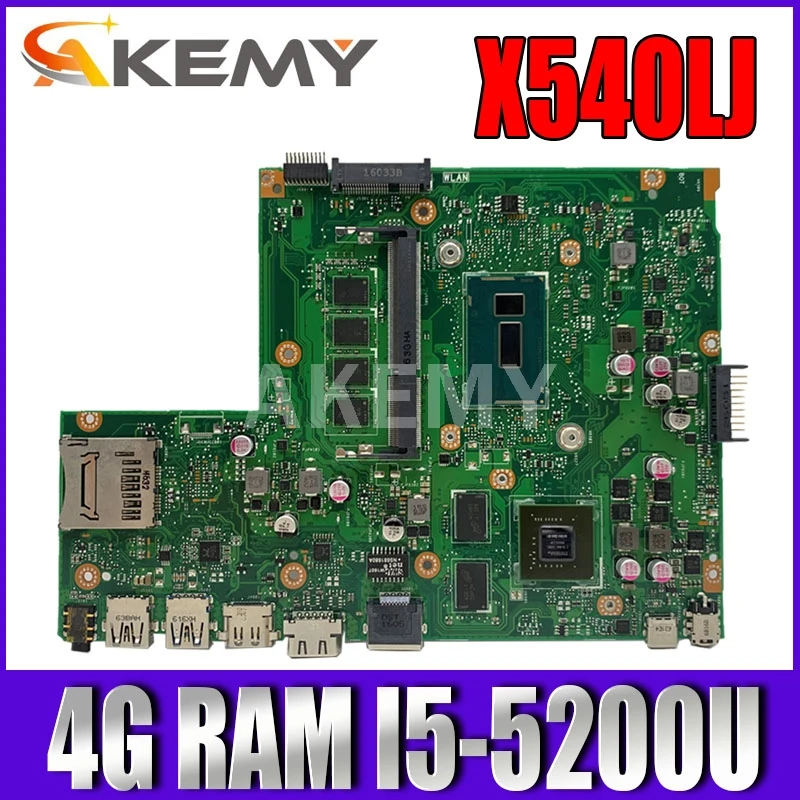 

Akemy X540LJ Laptop motherboard For Asus X540LJ X540L F540L X540 Test original mainboard 4G-RAM I5-5200U GT920M