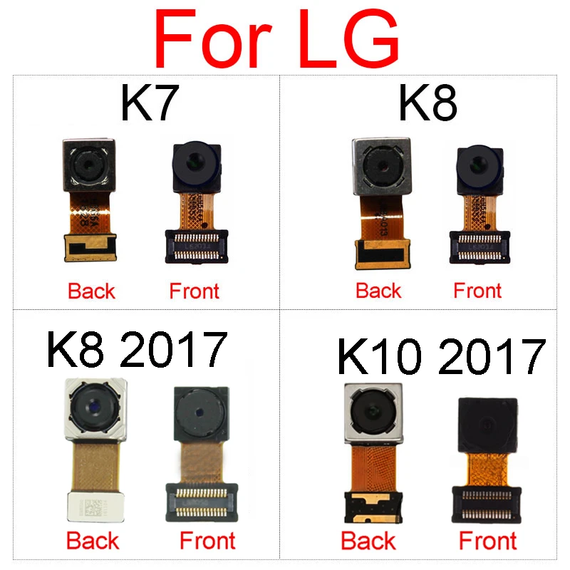 

Front Rear Back Camera Module For LG K7 K8 K10 K12 K8 2017 M200N US215 K10 2017 M250 Small Front Facing Back Main Camera Parts