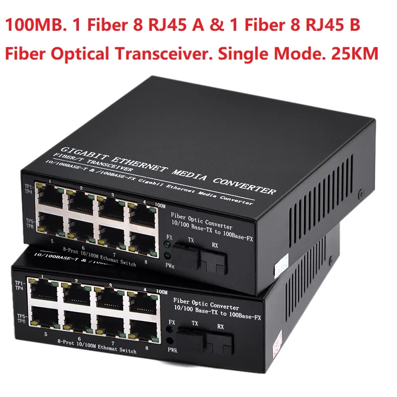 Convertidor de medios óptico, 100M, 1 par, puerto de fibra óptica, modo único, 25KM, 8 puertos RJ45, transceptor óptico