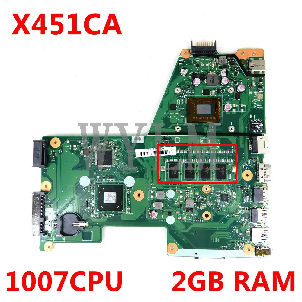 

X451CA Motherboard With 1007CPU 2GB RAM Mainboard For ASUS X451C F451 F451C X451CA Laptop Motherboard 100%Tested Working Well