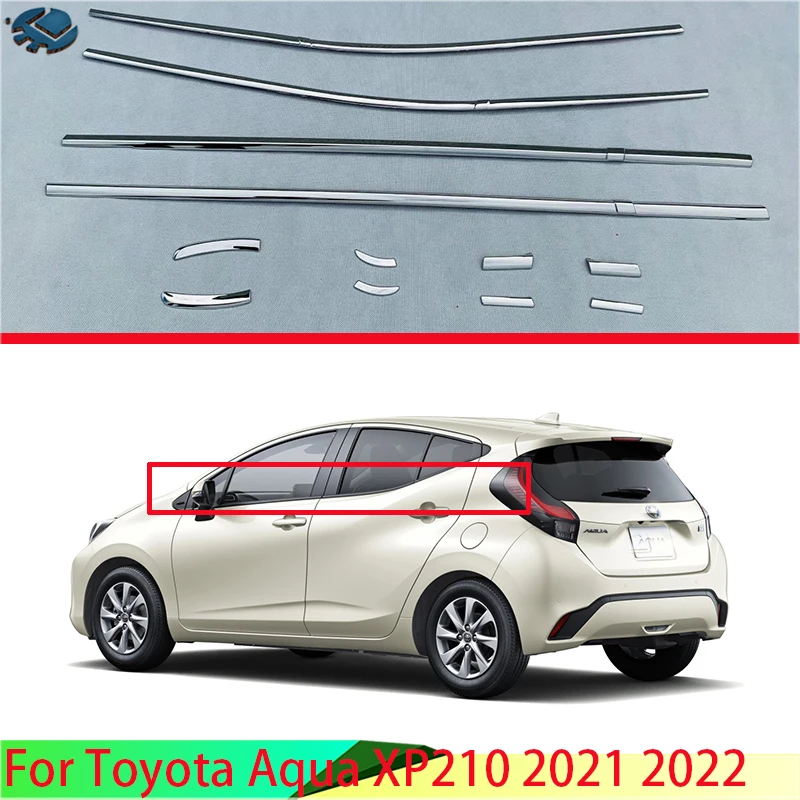 

For Toyota Aqua XP210 2021 2022 Car Accessories Stainless Steel Window Garnish Window Strip Trim
