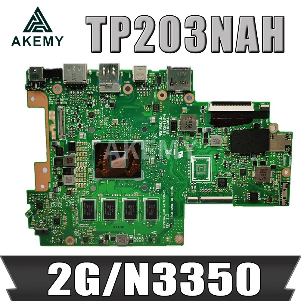 

Новая материнская плата TP203NA 2 Гб RAM/N3350U CPU для Asus VivoBook Flip 12 TP203NA TP203NAH Laotop материнская плата