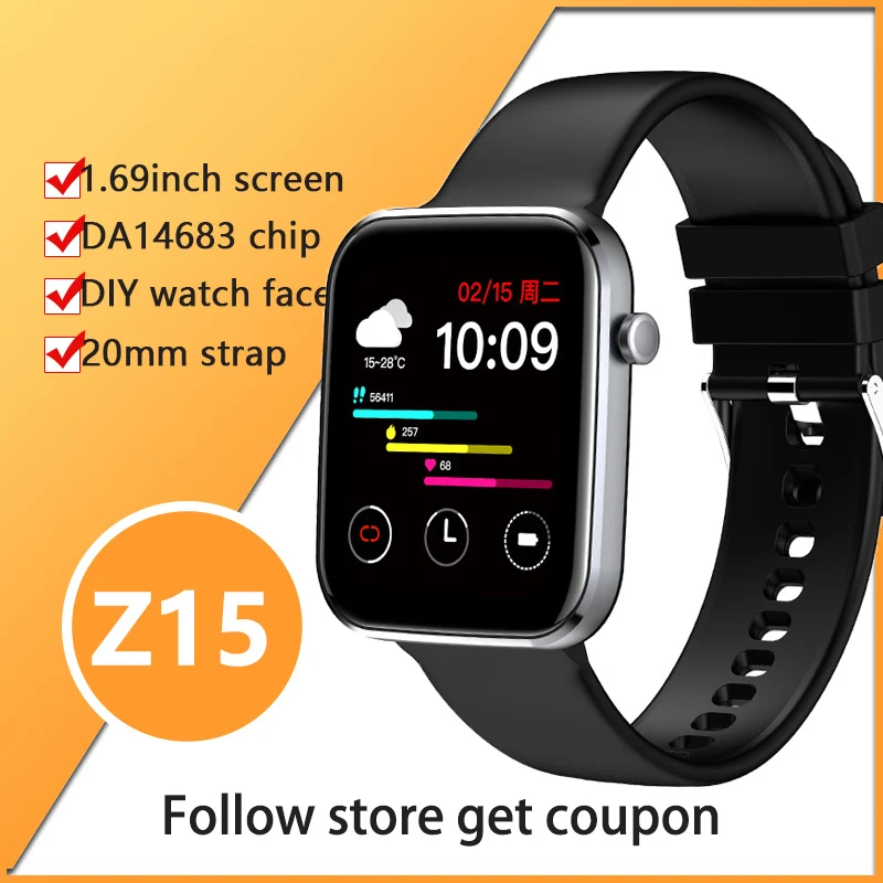 

Smart Watch Z15 Men 1.69inch Full Touch Waterproof Long Standby Women's Watches Fitness Tracker Smartwatch PK P8 Plus for Xiaomi