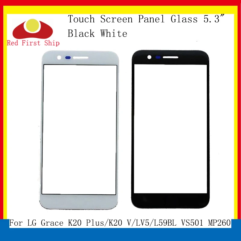 

10Pcs/Lot Touch Screen For LG K20 Plus/K20 V/LV5/L59BL VS501 MP260 TP260 M255 Touch Panel Front Outer LCD Glass Lens