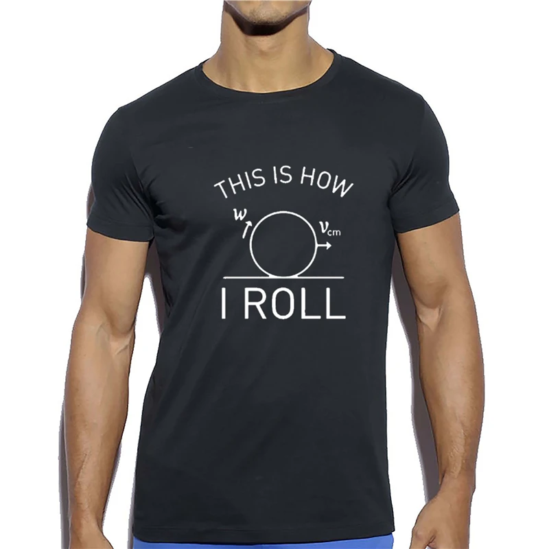 

Funny Physics T Shirt "this Is How" Print T Shirt Men Funny Cotton Tops Comfortable Leisure Cool Design Fashion Streetwear