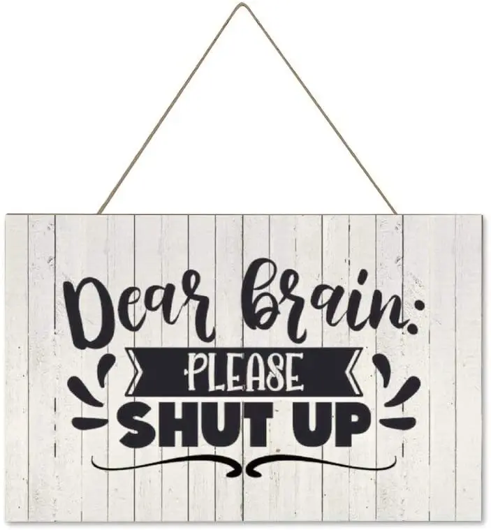 

Free Brand Dear-Brain-Please-Shut-up Wood Hanging Plaque Wall Decorative Signs s en