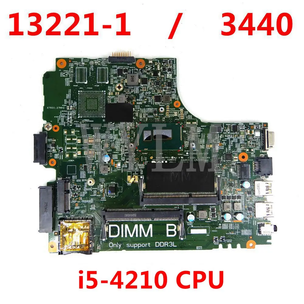 

CN-0W65G8 0W65G8 W65G8 для Dell Latitude 3440, материнская плата ноутбука DL340-HSW MB 13221-1 WVPHP W/ SR1EF I5-4210U 100%, протестированная работа