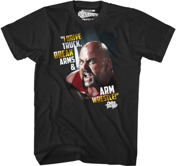 

Arm Wrestle Over The Top T-Shirt Unisex Shirt