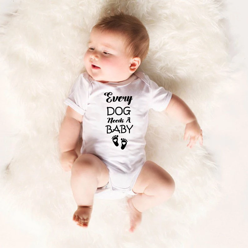 Каждая собака нуждается в ребенке Повседневный Новорожденный ребенок девочка