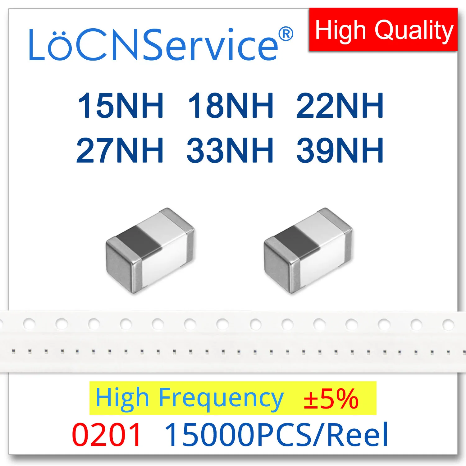 LoCNService 0201 15000 шт. 5% 15NH 18NH 22NH 27NH 33NH 39NH высокочастотные Многослойные ферритовые