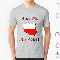 kiss me im polish t shirt men cotton 6xl poland polish vodka red white eagle euro europe europe kiss kiss me