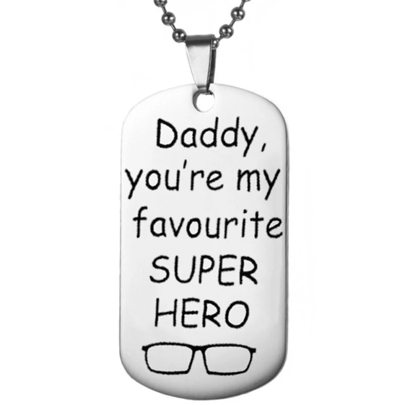 Надпись папа ты мой любимый супер герой военное ожерелье с кулоном из