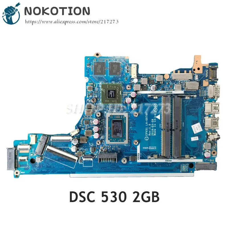

Материнская плата NOKOTION для ноутбука HP 15-DB 15-DX EPV51 LA-G076P DSC 530 2 Гб GPU Ryzen3 2200U CPU L20668-001 L20668-601