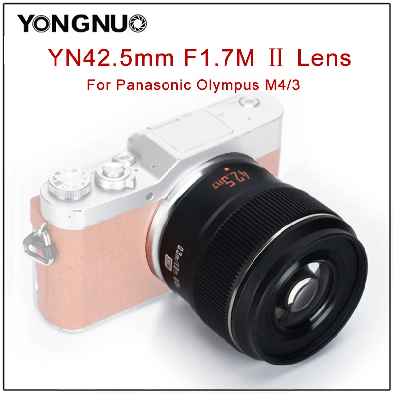 Объектив YONGNUO 42 5 мм F1.7 II с автофокусом для камеры Panasonic Olympus M4/3 крепление