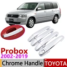 Хромированная крышка ручки двери для Toyota Probox 2002  2019, автомобильные аксессуары, Набор наклеек для отделки 2003 2006 2009 2010 2012 2015 2017 2018