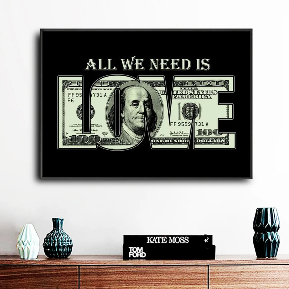 Забавные деньги это любовь картины на холсте все что нам нужно постер с надписью