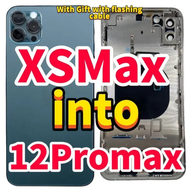 Задняя крышка корпуса для iphone xs max Like 12 pro чехол xsmax in до XSmax UPTO 12promax + Flex