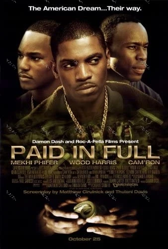 

Paid In Full Movie Poster New Classical Metal Tin Signs Movies Garage Decor for Vintage Room Decor 8x12 Inches