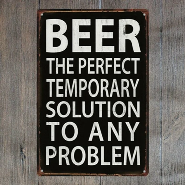 

Beer Solve Problem Vintage Tin Signs Metal Plate Pub Bar Decor Art Wall Poster