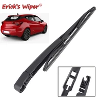 ericks wiper 10 rear wiper blade arm set for opel astra k hatchback 2015 2016 2017 2018 2019 windshield windscreen window