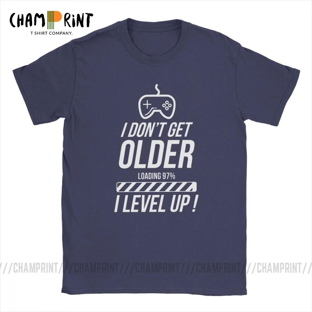 Мужская футболка с надписью I Don't Get Older Level Up Забавные футболки короткими