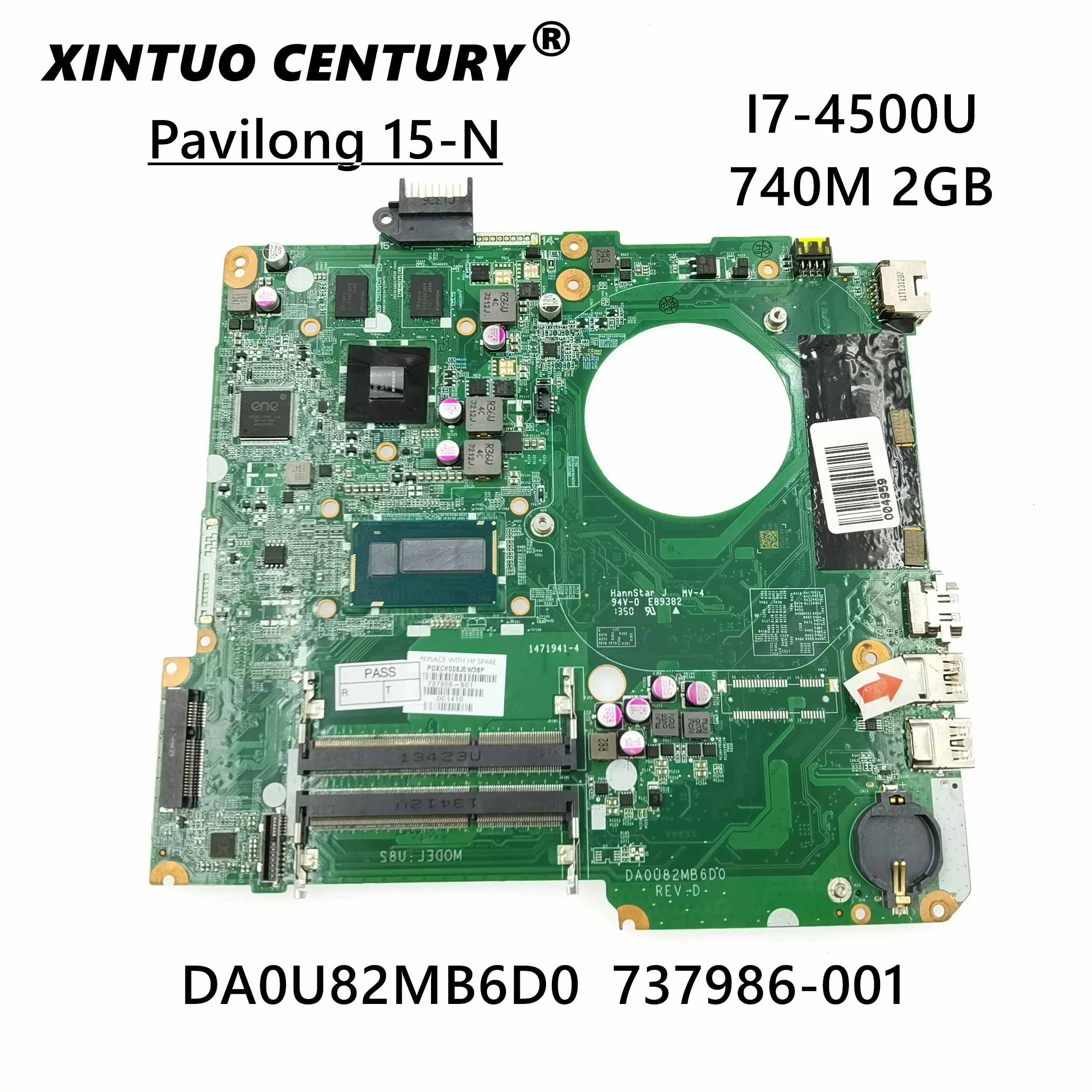 

For HP 15-N Series Laptop Motherboard With I7-4500u CPU GT740M 2GB GPU 737986-001 737986-501 DA0U82MB6D0