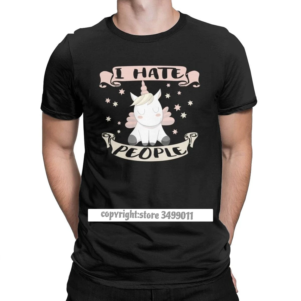 

Unicorn I Hate People Men Tshirt Solitary Autism Socially Anxious Funny Tops Tees O Neck Tee Shirts Gift