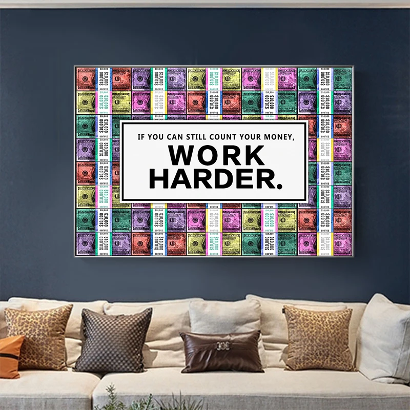 

Inspirational Wall Art Abstract Money Work Harder Canvas Painting Posters and Prints Decorative Pictures Home Decoration