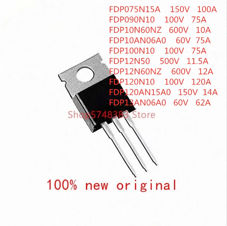 10 шт./лот FDP075N15A FDP090N10 FDP10N60NZ FDP10AN06A0 FDP100N10 FDP12N50 FDP12N60NZ FDP120N10 fdp120a0 fdp1306a0-0 до 220 |