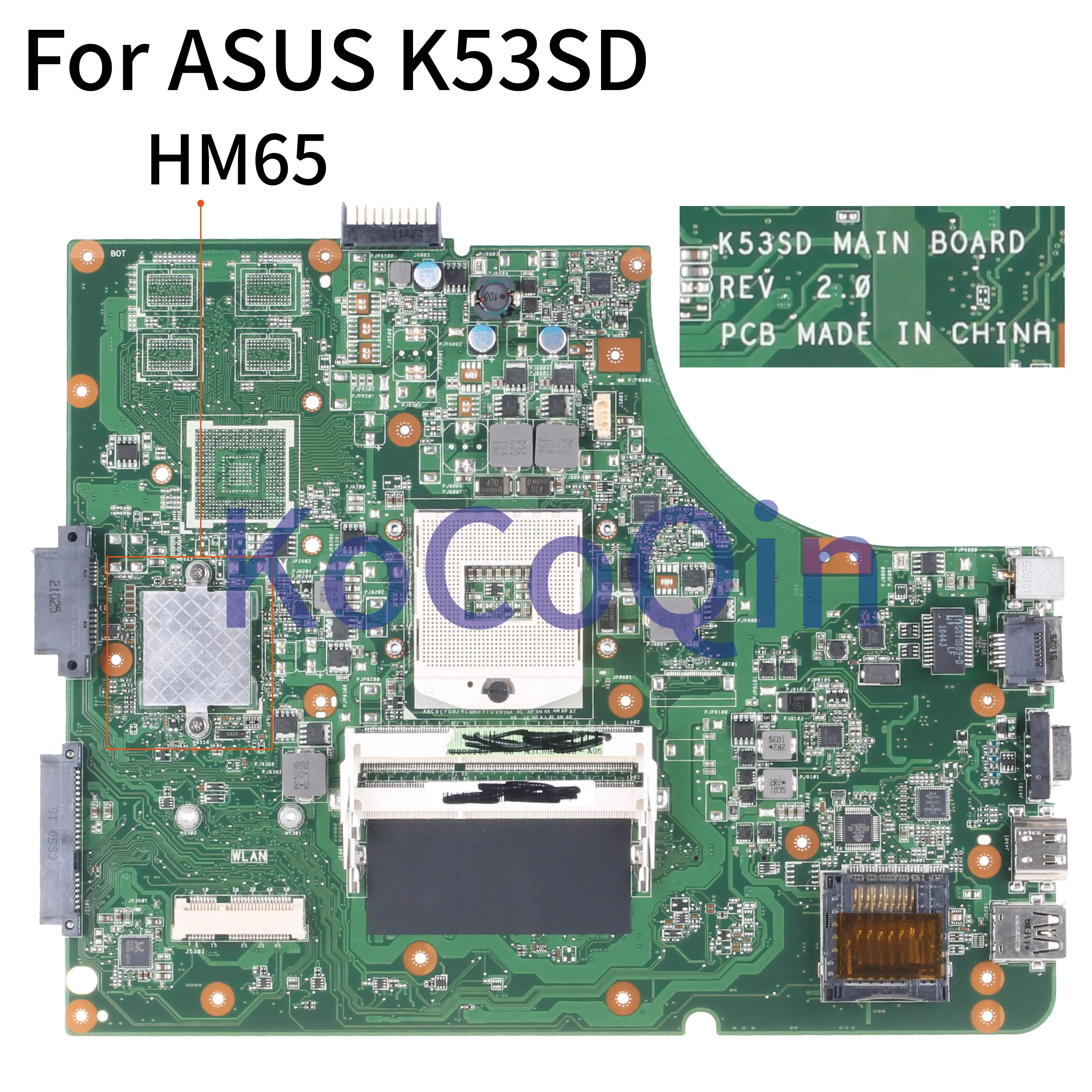 Placa-mãe do Portátil para Asus Kocoqin Núcleo Mainboard Rev.2.0 Testado K53sd Hm65
