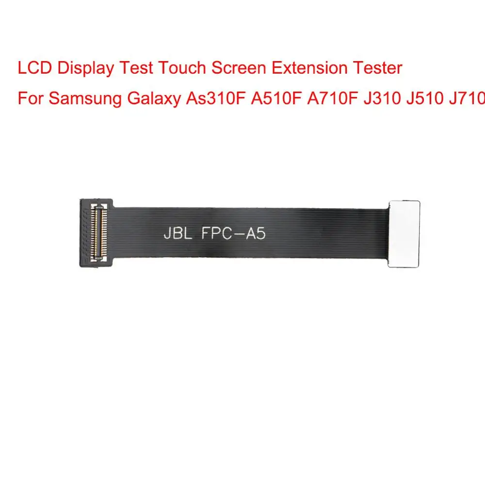 

ЖК-дисплей тест сенсорный экран удлинитель Тестер Расширенный тест гибкий кабель для Samsung Galaxy A310F A510F A710F J310 J510 J710