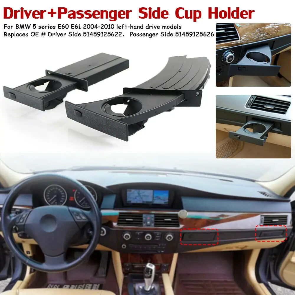 

51459125622 51459125626 For BMW E60 E61 5 Series Front Left Right Cup Holder Driver Passenger Side Drink Rack Car Accessories